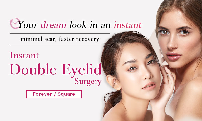 Your dream look in an instant. Instant double eyelid surgery